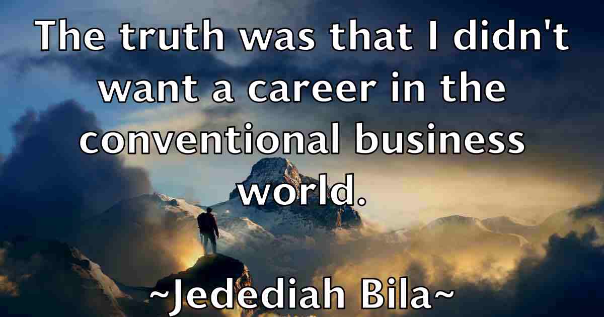 /images/quoteimage/jedediah-bila-fb-371630.jpg
