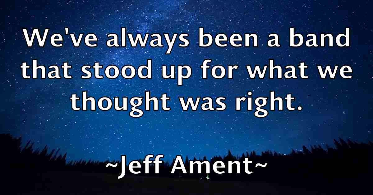 /images/quoteimage/jeff-ament-fb-371807.jpg