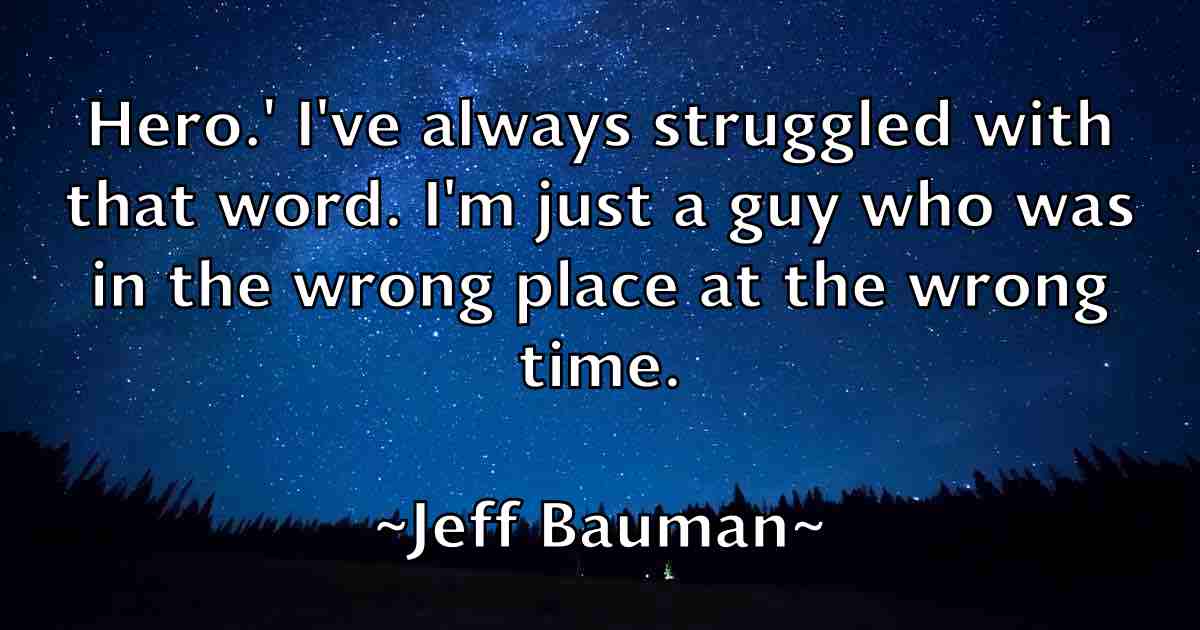 /images/quoteimage/jeff-bauman-fb-371886.jpg