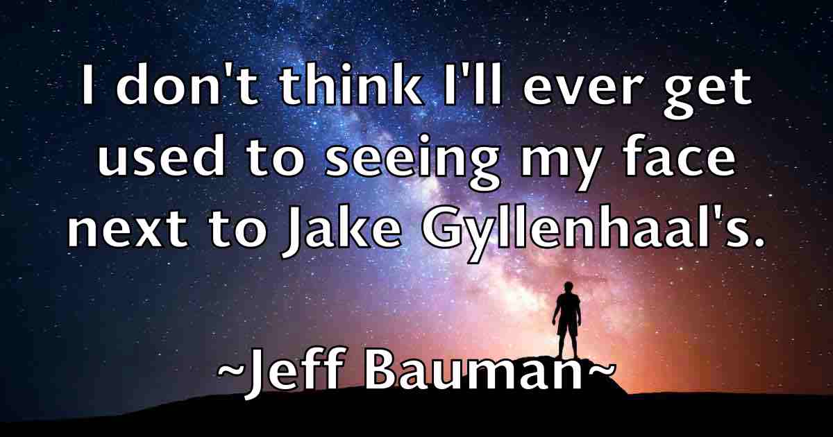 /images/quoteimage/jeff-bauman-fb-371902.jpg