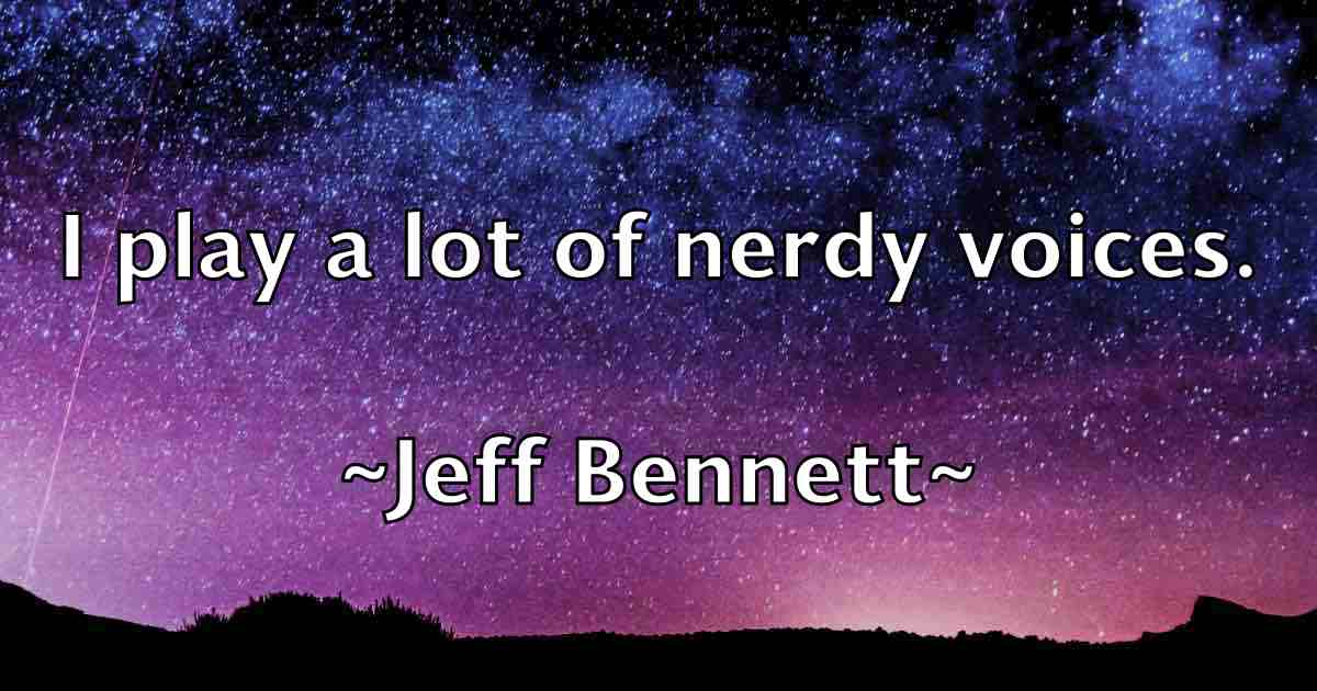 /images/quoteimage/jeff-bennett-fb-371958.jpg