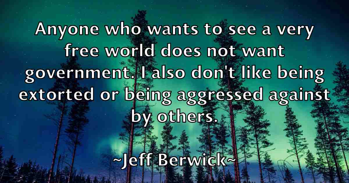 /images/quoteimage/jeff-berwick-fb-371970.jpg
