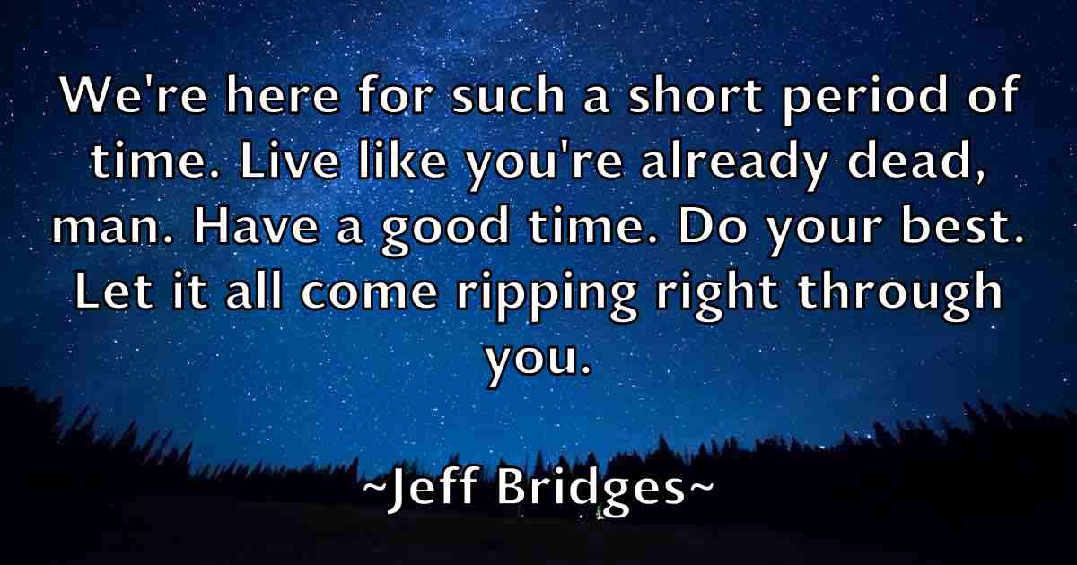 /images/quoteimage/jeff-bridges-fb-372120.jpg