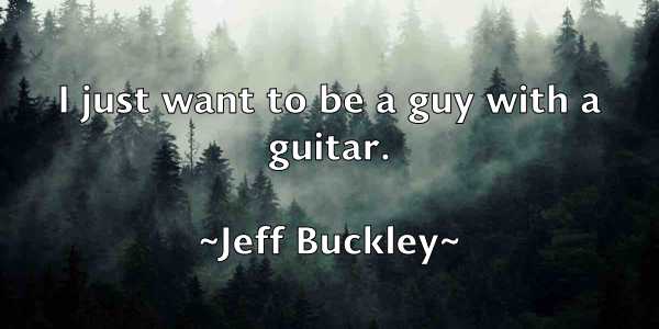 /images/quoteimage/jeff-buckley-372370.jpg