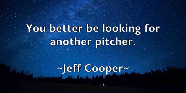/images/quoteimage/jeff-cooper-372461.jpg