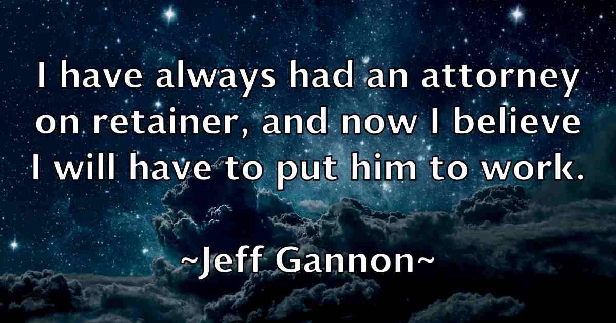 /images/quoteimage/jeff-gannon-fb-372887.jpg