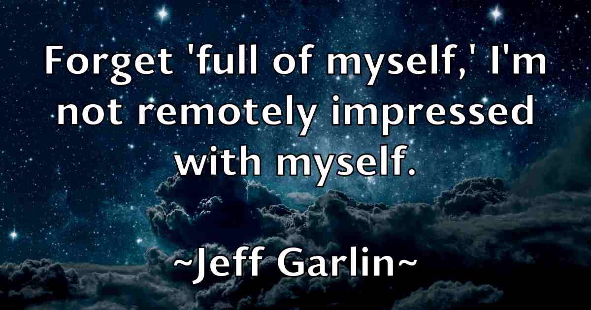 /images/quoteimage/jeff-garlin-fb-372918.jpg