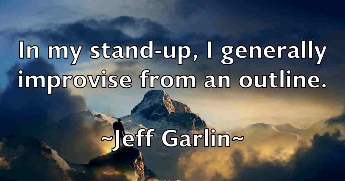 /images/quoteimage/jeff-garlin-fb-372921.jpg