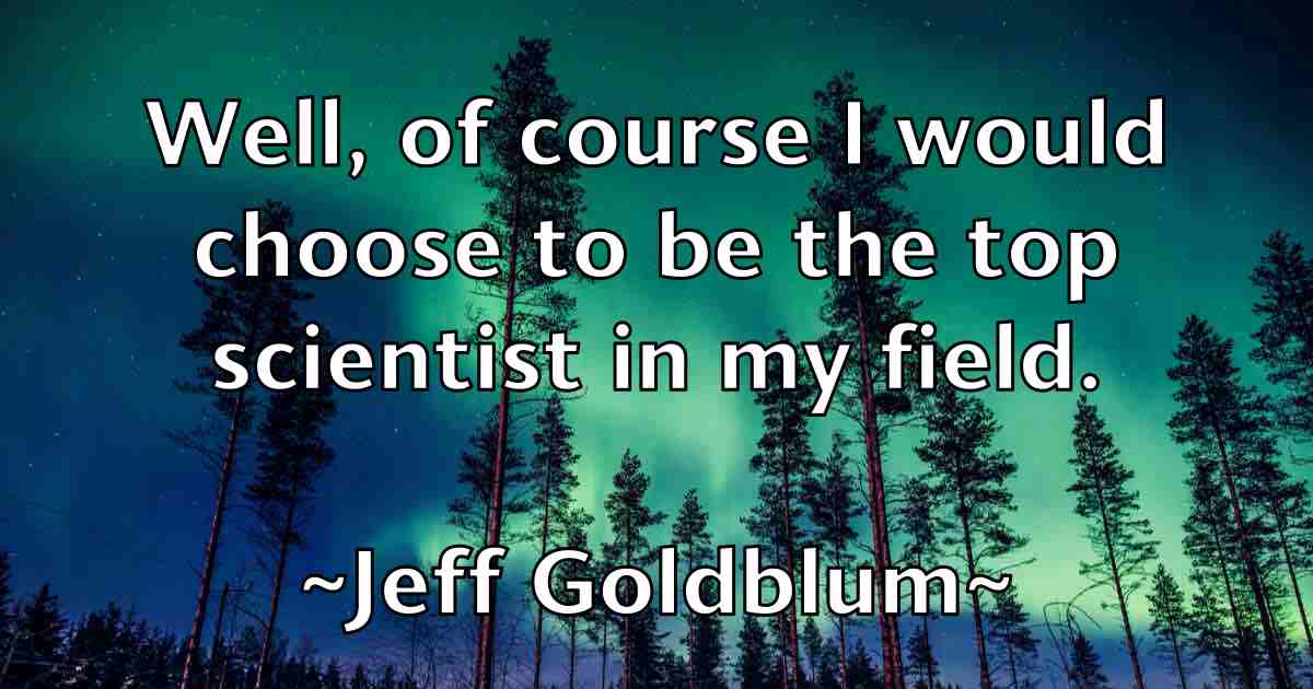 /images/quoteimage/jeff-goldblum-fb-372993.jpg