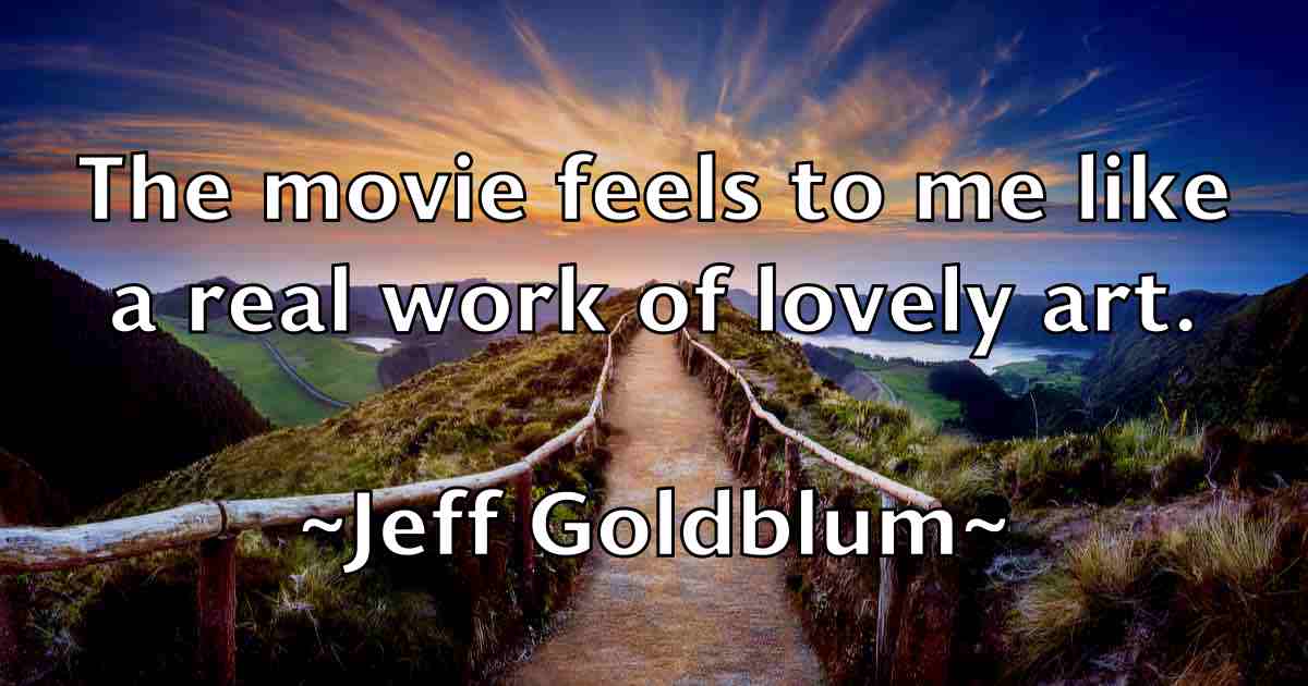 /images/quoteimage/jeff-goldblum-fb-373001.jpg