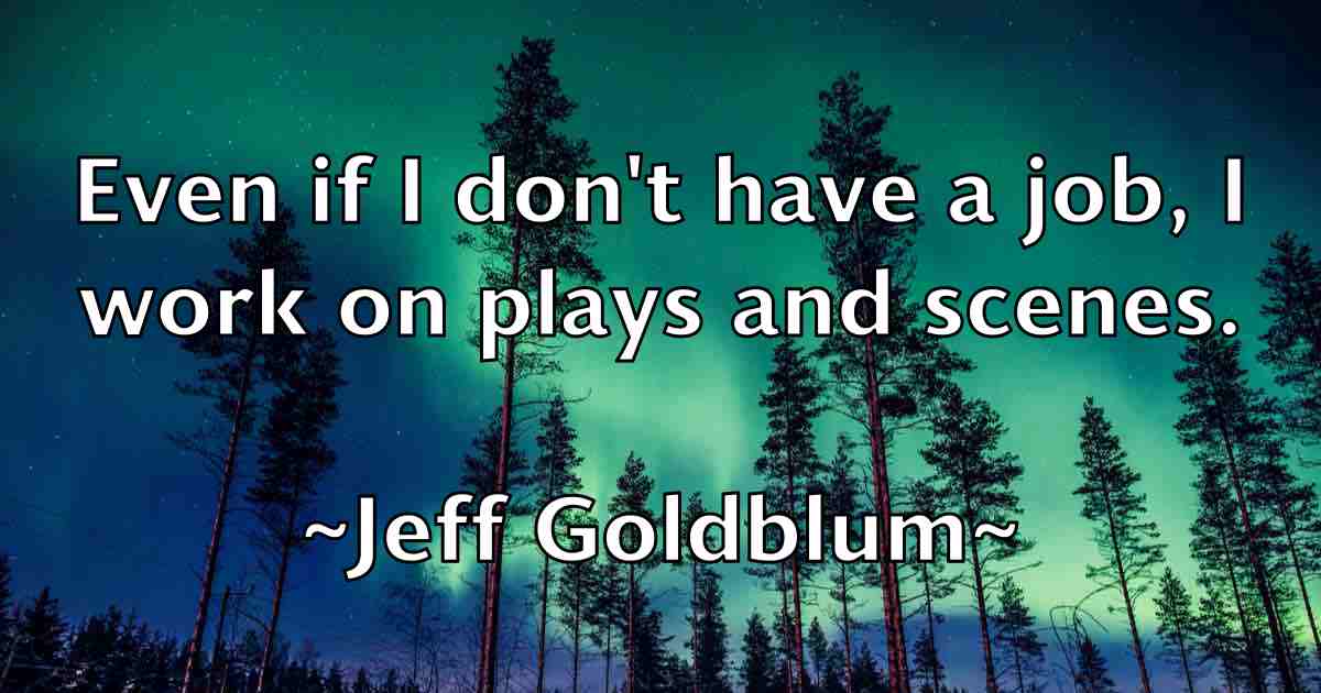 /images/quoteimage/jeff-goldblum-fb-373005.jpg