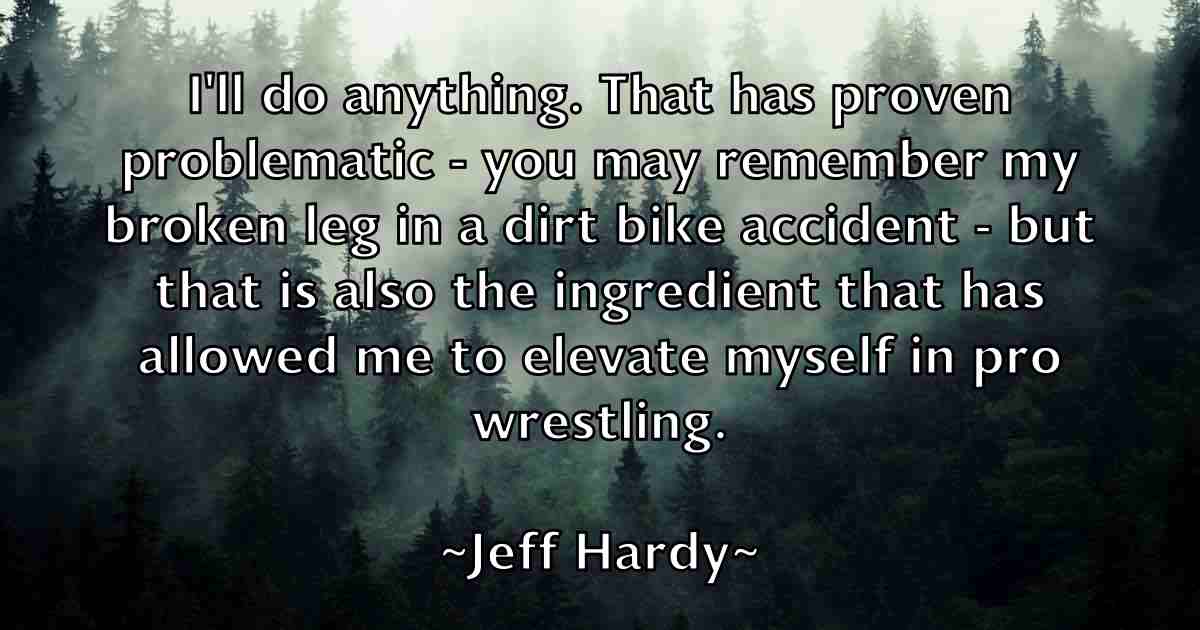/images/quoteimage/jeff-hardy-fb-373323.jpg
