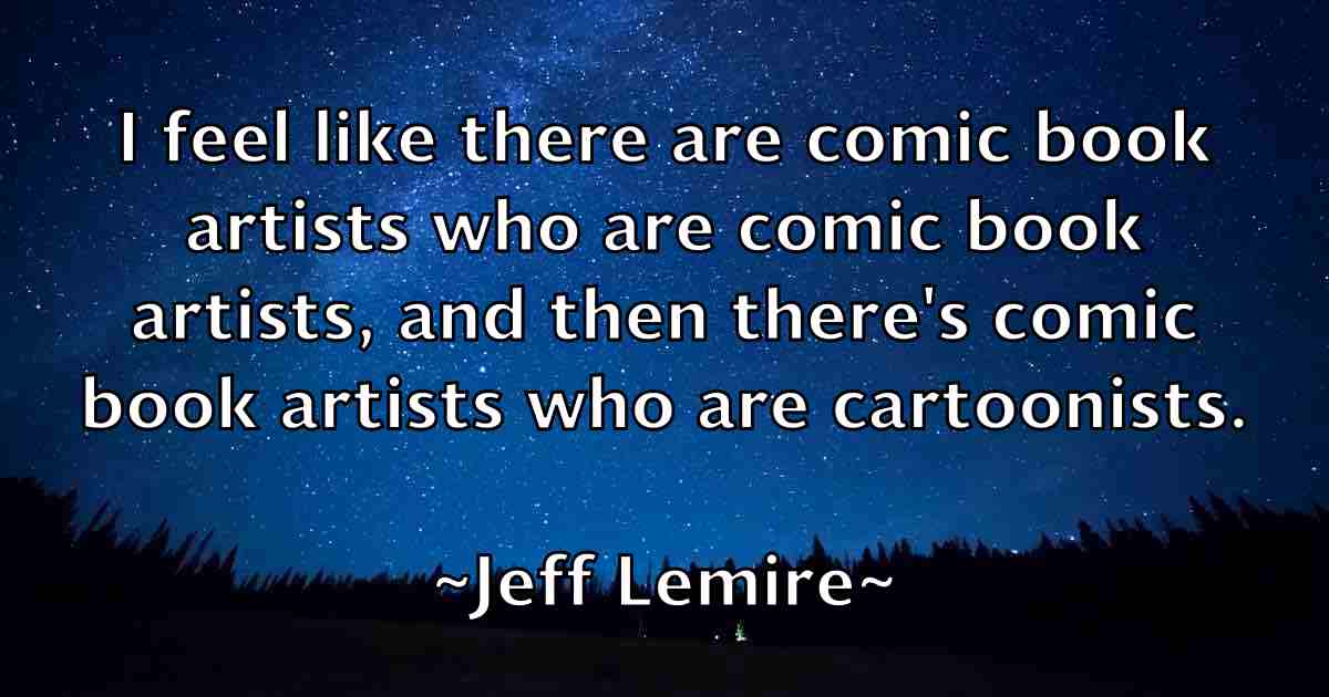 /images/quoteimage/jeff-lemire-fb-373608.jpg