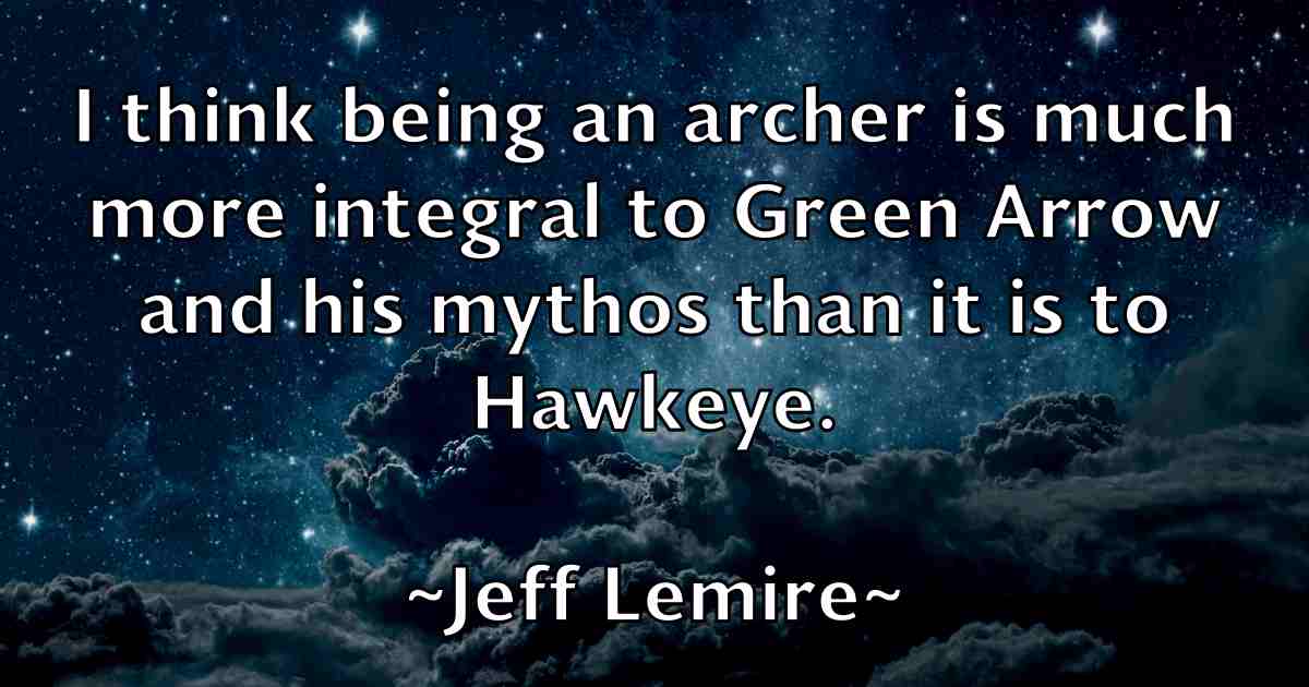 /images/quoteimage/jeff-lemire-fb-373621.jpg