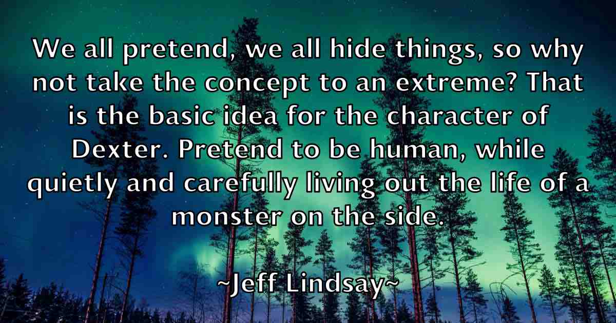 /images/quoteimage/jeff-lindsay-fb-373721.jpg
