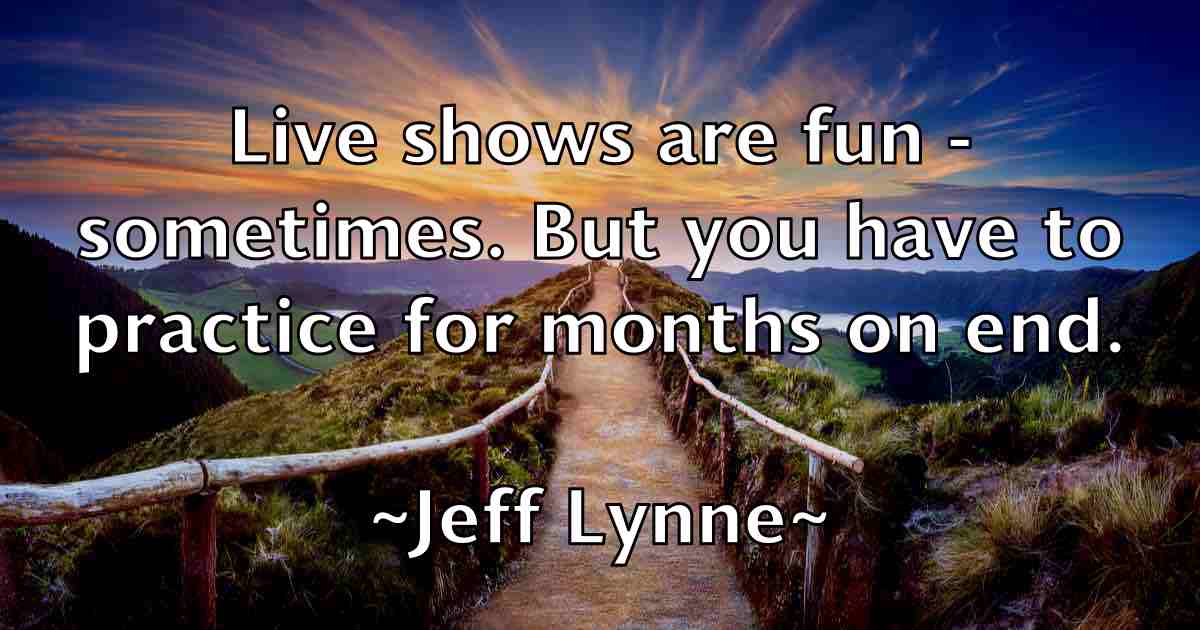 /images/quoteimage/jeff-lynne-fb-373731.jpg