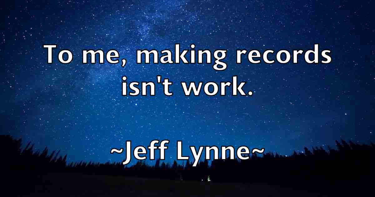 /images/quoteimage/jeff-lynne-fb-373733.jpg