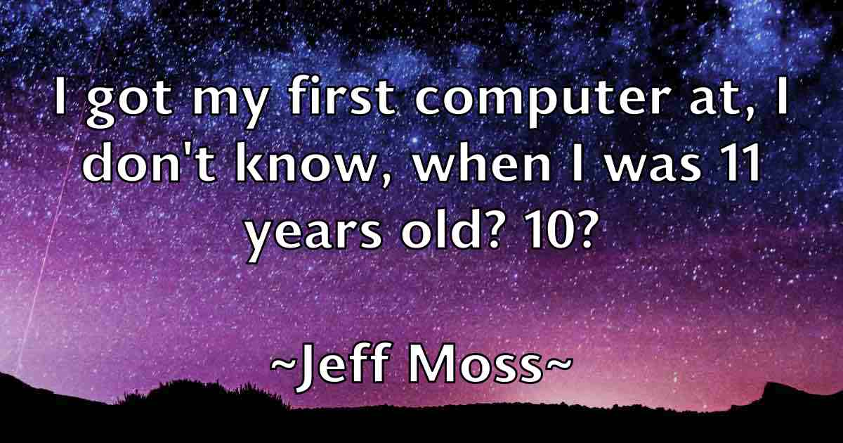 /images/quoteimage/jeff-moss-fb-373824.jpg