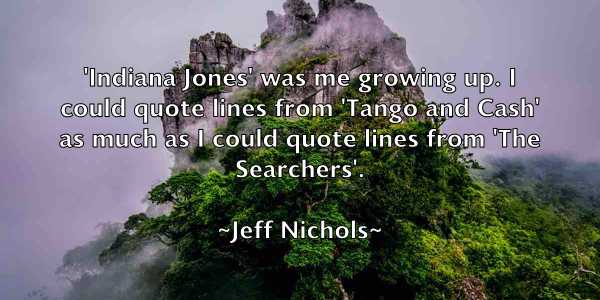 /images/quoteimage/jeff-nichols-373864.jpg