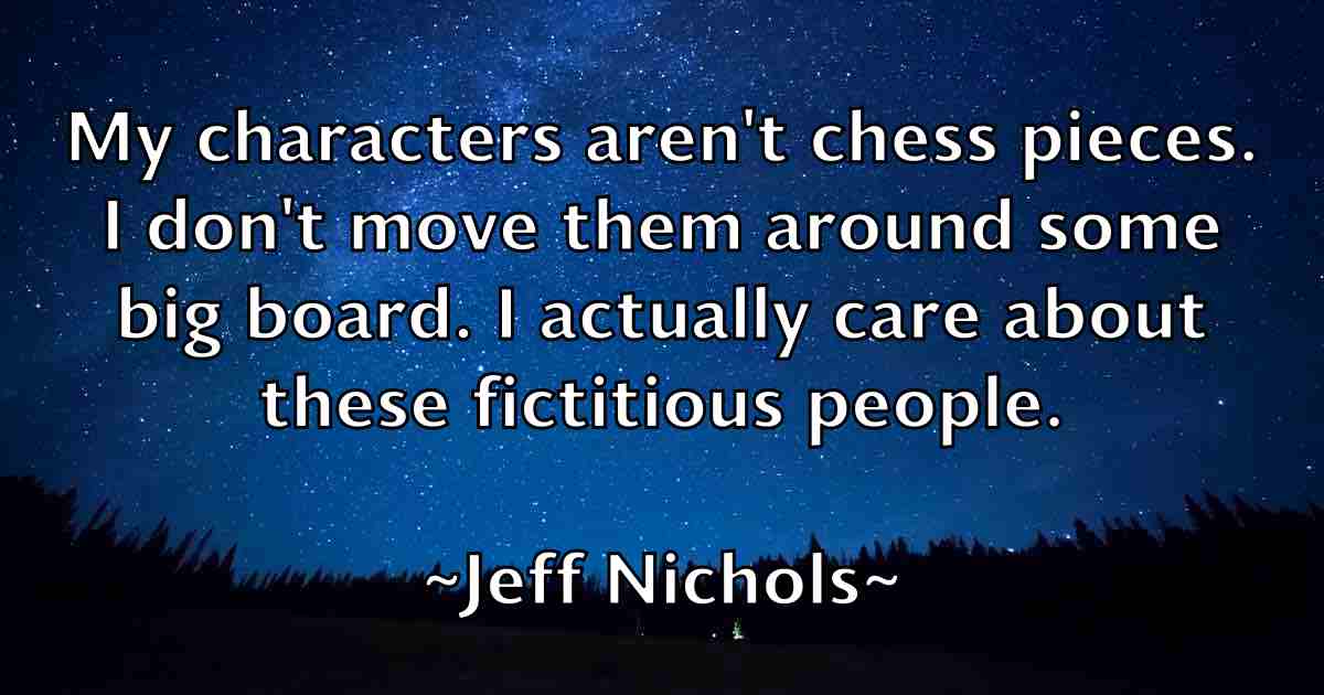 /images/quoteimage/jeff-nichols-fb-373856.jpg