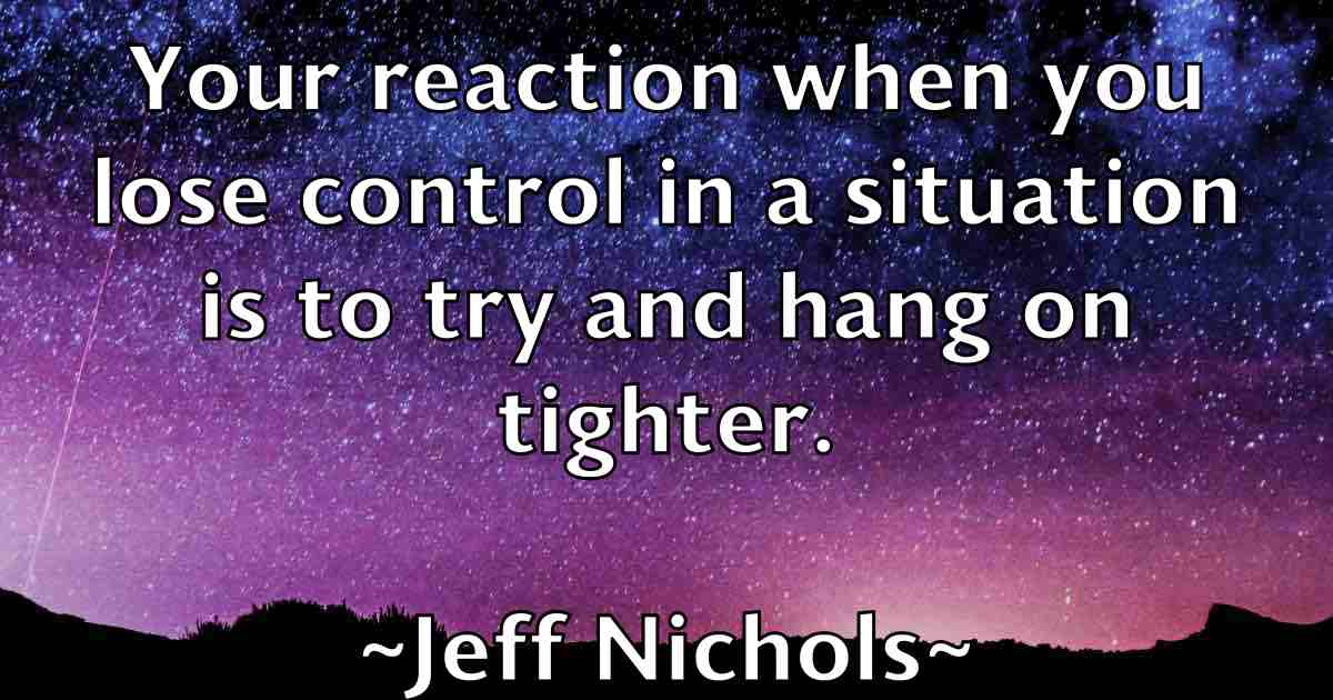 /images/quoteimage/jeff-nichols-fb-373861.jpg