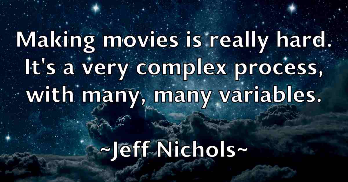/images/quoteimage/jeff-nichols-fb-373872.jpg