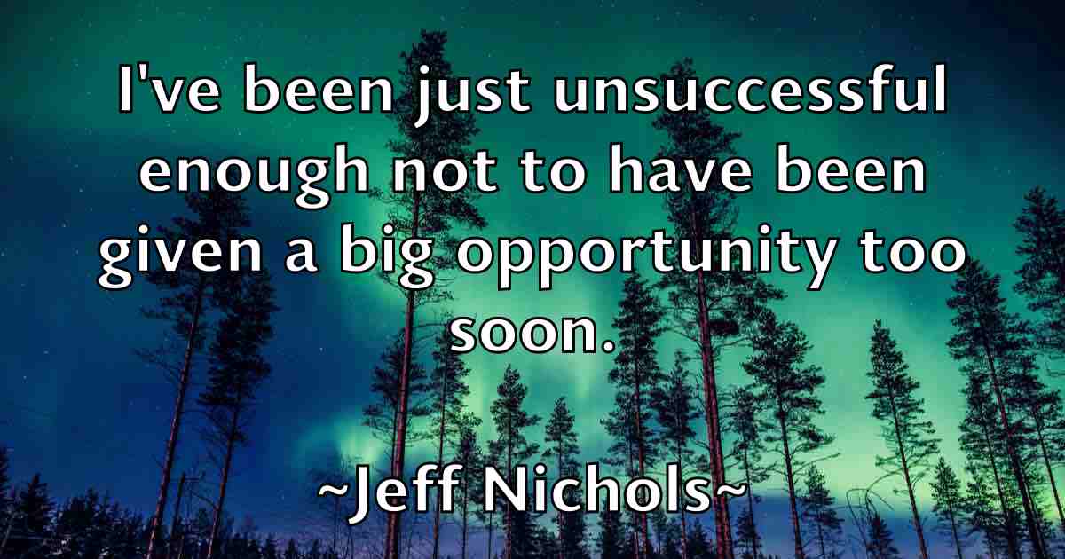 /images/quoteimage/jeff-nichols-fb-373902.jpg