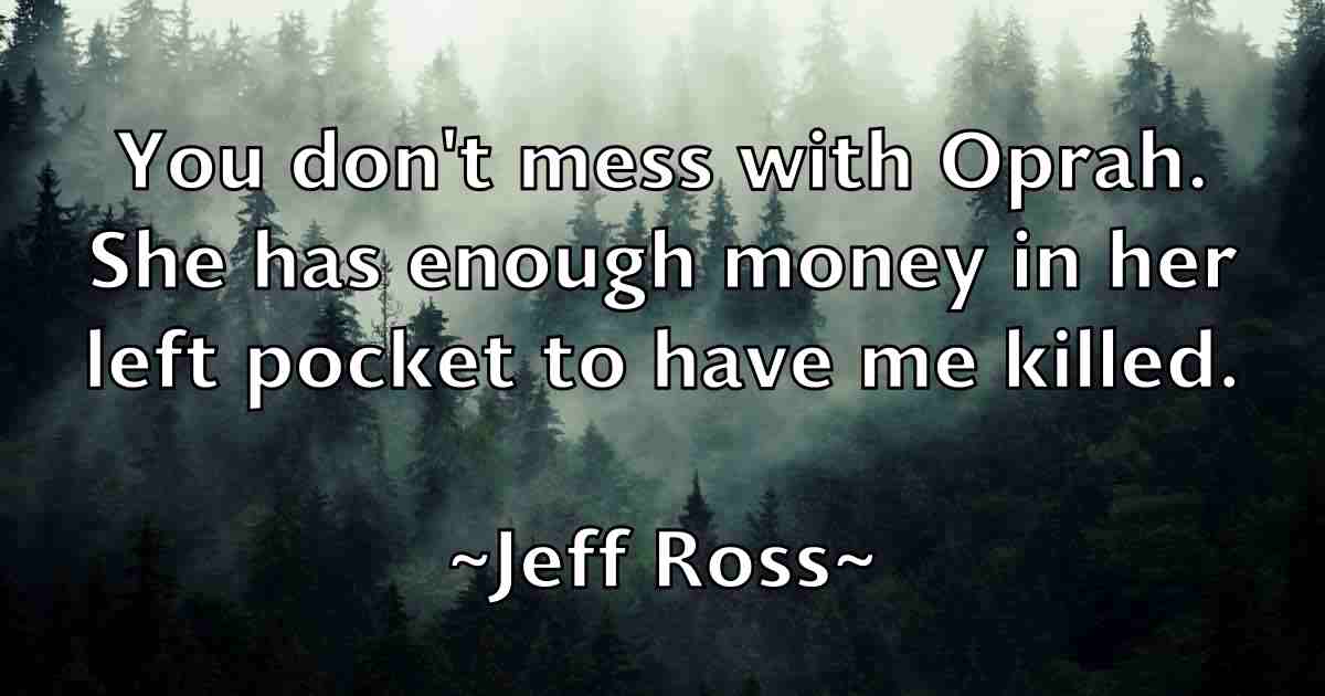 /images/quoteimage/jeff-ross-fb-374024.jpg