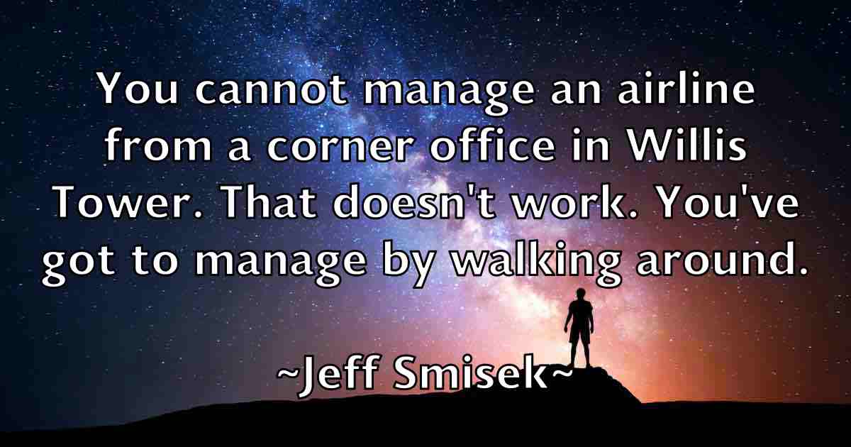 /images/quoteimage/jeff-smisek-fb-374129.jpg