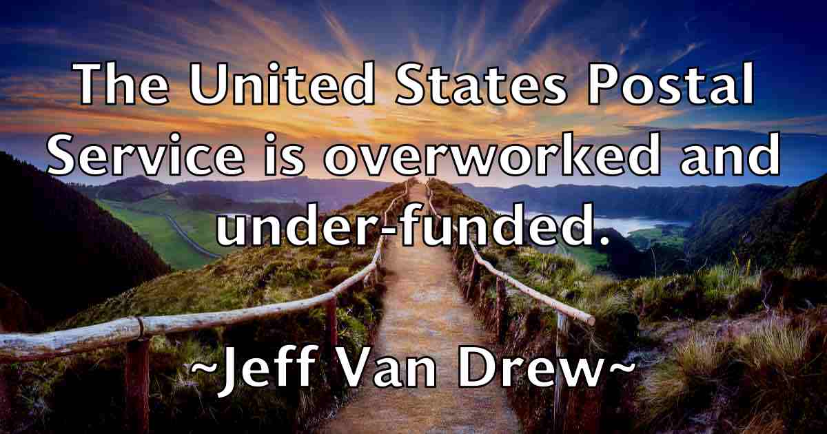/images/quoteimage/jeff-van-drew-fb-374220.jpg
