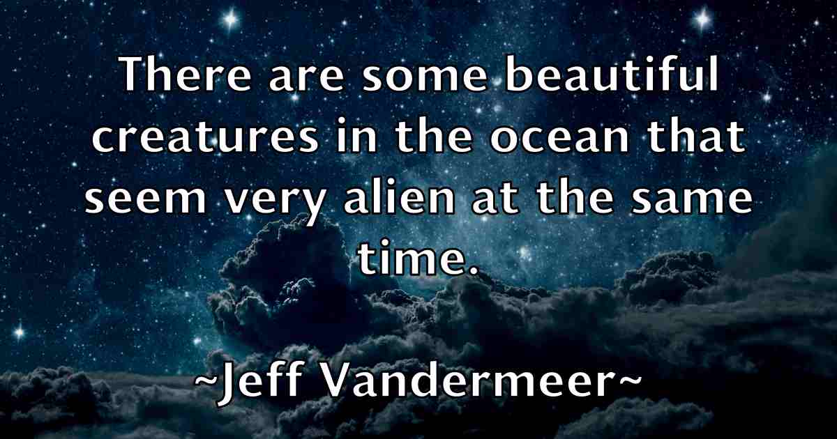 /images/quoteimage/jeff-vandermeer-fb-374371.jpg