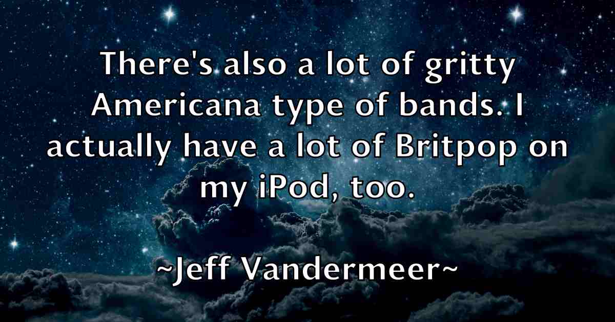 /images/quoteimage/jeff-vandermeer-fb-374379.jpg