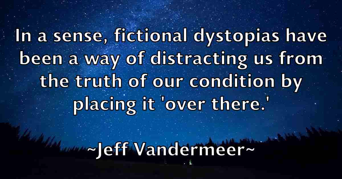 /images/quoteimage/jeff-vandermeer-fb-374385.jpg