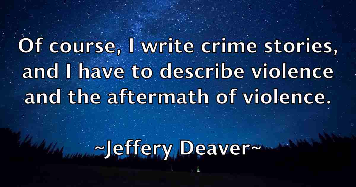 /images/quoteimage/jeffery-deaver-fb-374497.jpg
