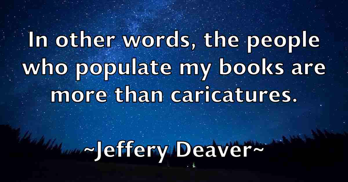 /images/quoteimage/jeffery-deaver-fb-374506.jpg