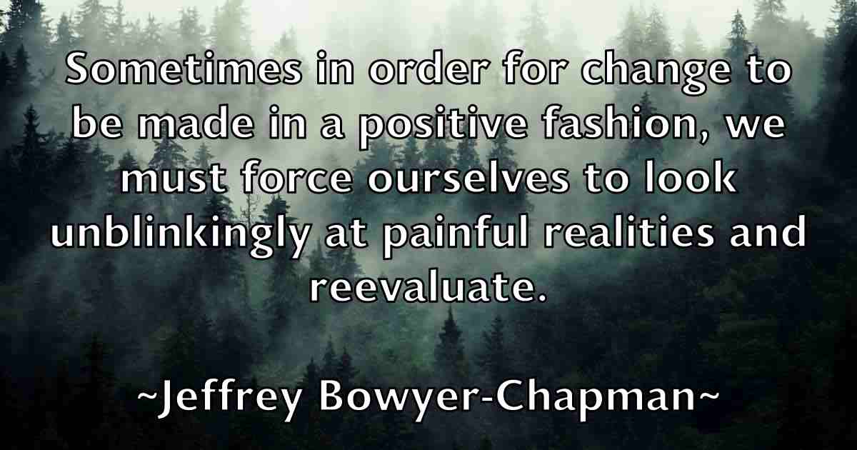 /images/quoteimage/jeffrey-bowyer-chapman-fb-374681.jpg