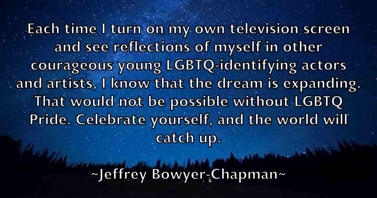 /images/quoteimage/jeffrey-bowyer-chapman-fb-374715.jpg
