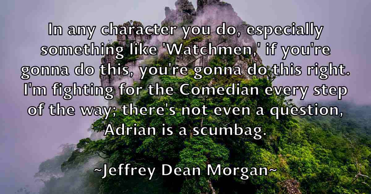 /images/quoteimage/jeffrey-dean-morgan-fb-374773.jpg