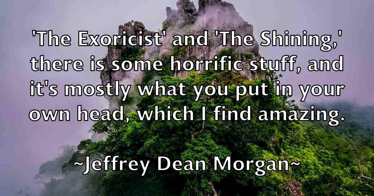 /images/quoteimage/jeffrey-dean-morgan-fb-374780.jpg