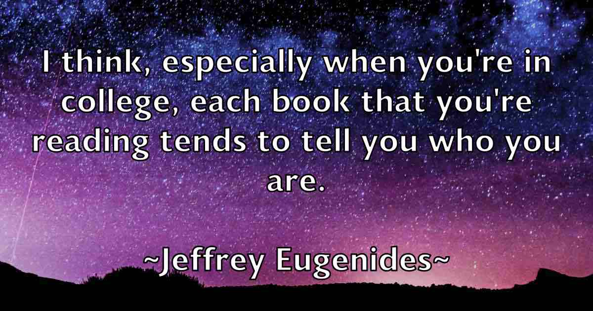 /images/quoteimage/jeffrey-eugenides-fb-374915.jpg