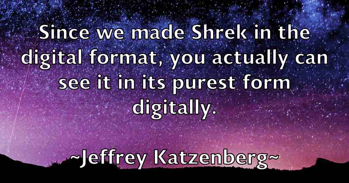 /images/quoteimage/jeffrey-katzenberg-fb-375020.jpg