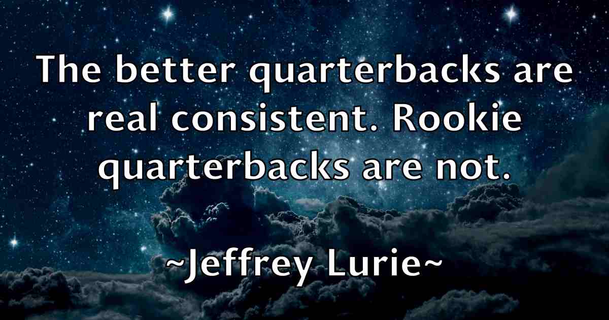 /images/quoteimage/jeffrey-lurie-fb-375139.jpg
