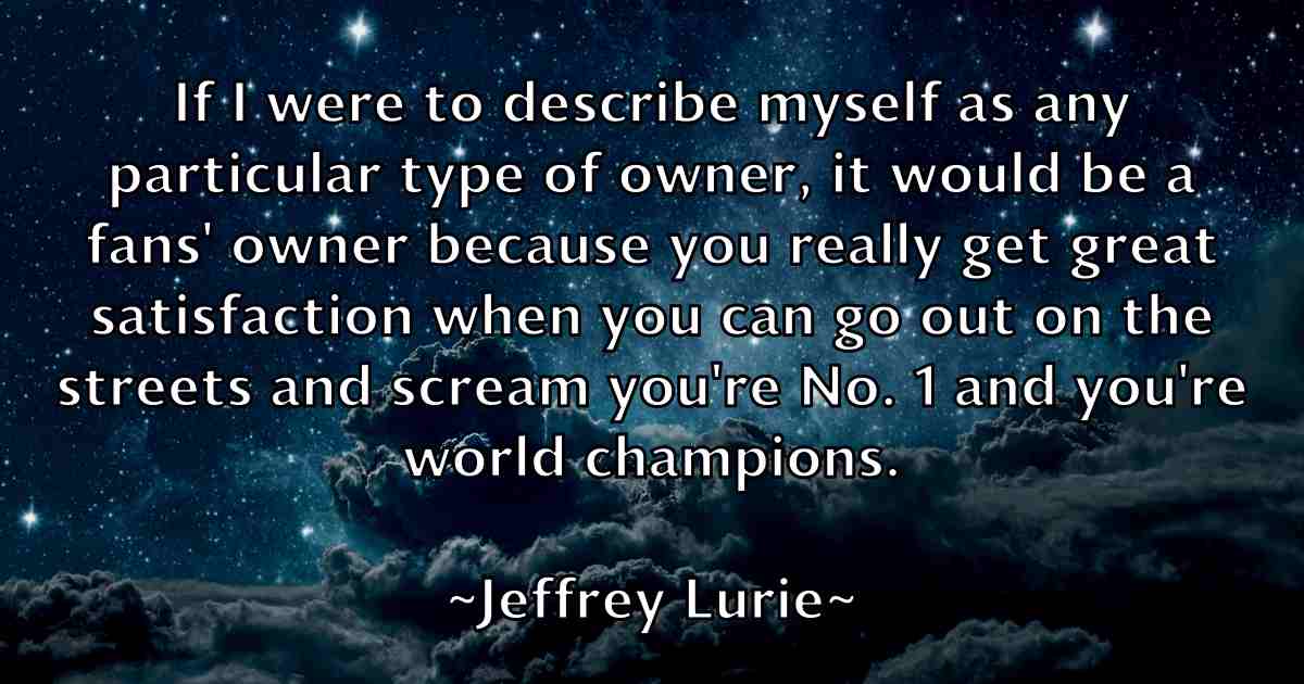 /images/quoteimage/jeffrey-lurie-fb-375148.jpg