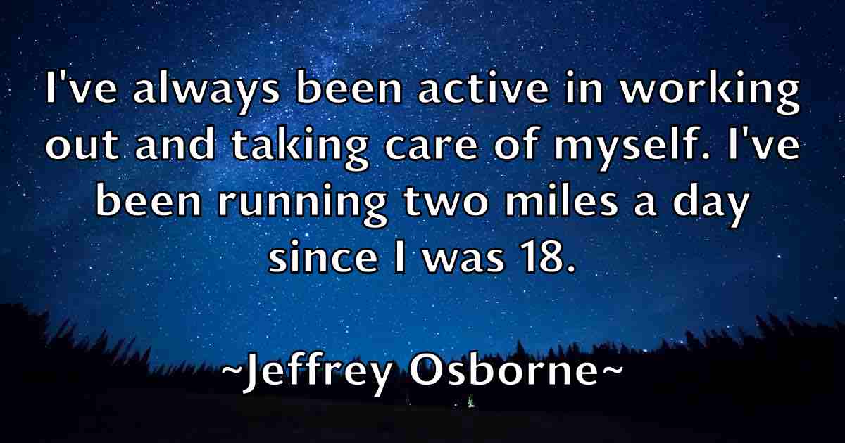 /images/quoteimage/jeffrey-osborne-fb-375160.jpg