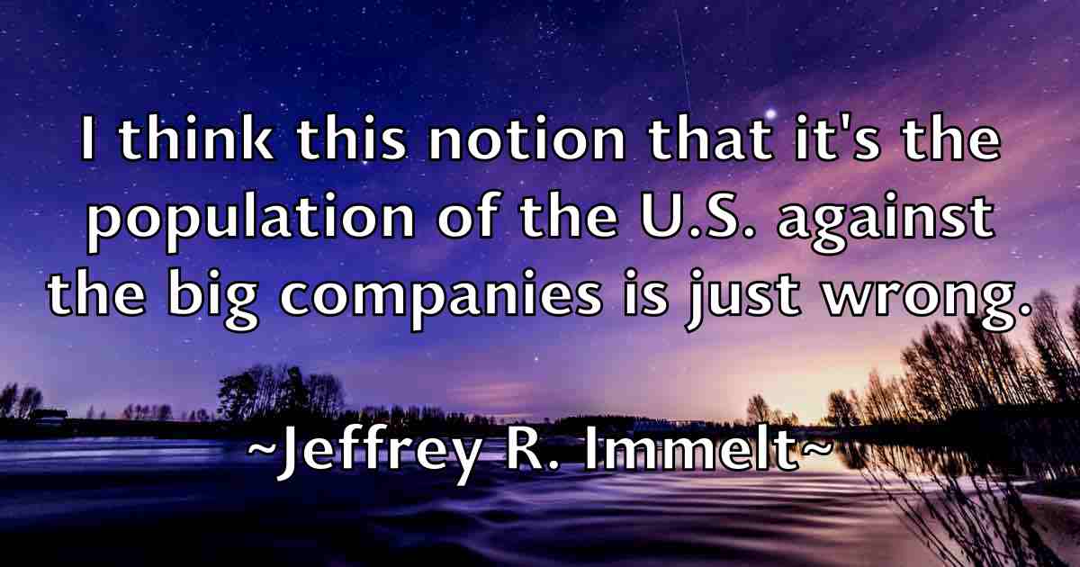 /images/quoteimage/jeffrey-r-immelt-fb-375211.jpg