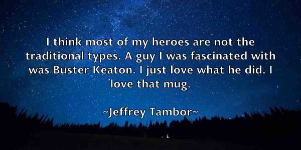 /images/quoteimage/jeffrey-tambor-375291.jpg