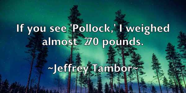 /images/quoteimage/jeffrey-tambor-375293.jpg