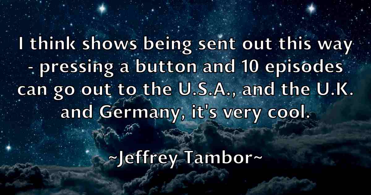 /images/quoteimage/jeffrey-tambor-fb-375320.jpg