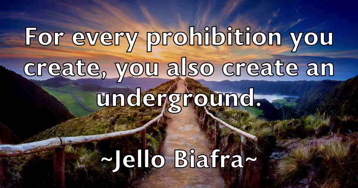 /images/quoteimage/jello-biafra-fb-375583.jpg