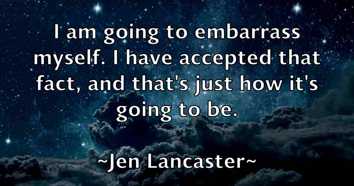 /images/quoteimage/jen-lancaster-fb-375757.jpg